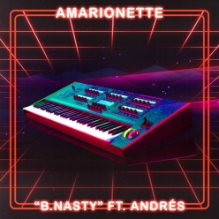 Amarionette - B. Nasty